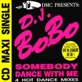 DJ BoBo – Somebody Dance With Me