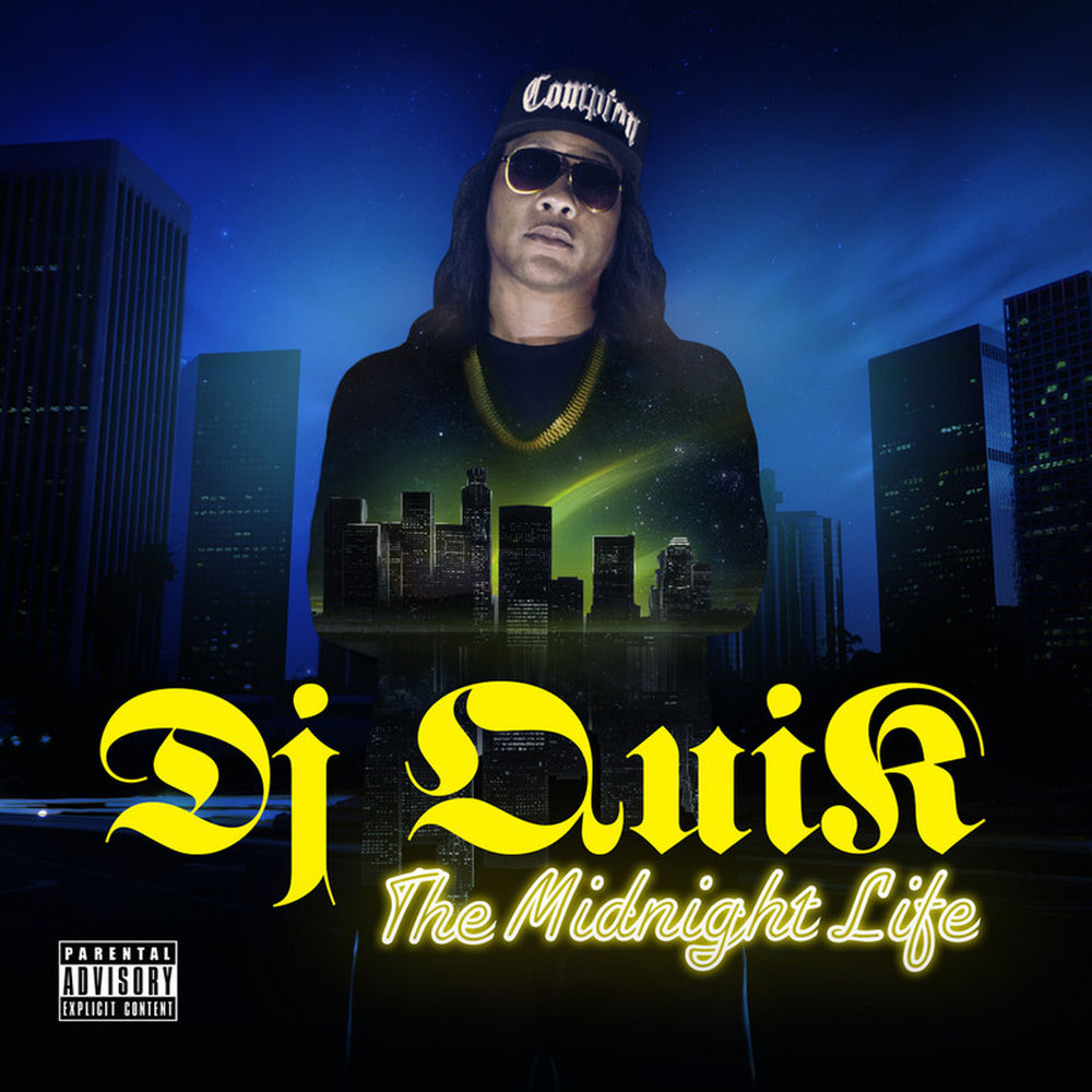 DJ Quik – The Midnight Life