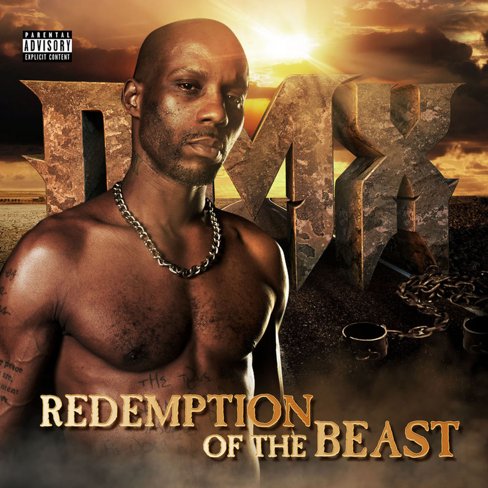 DMX – Redemption of The Beast