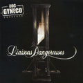 Doc Gynéco – Liaisons dangereuses