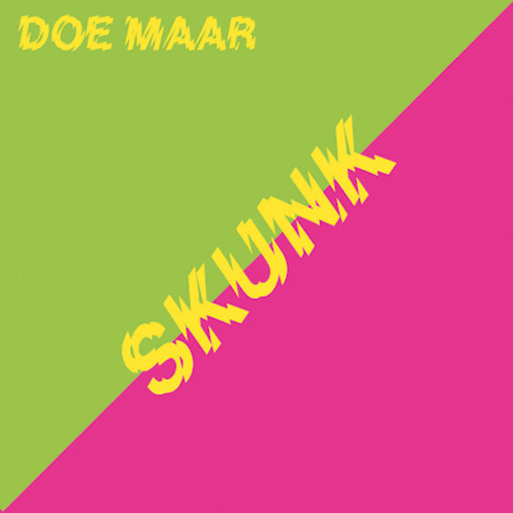 Doe Maar – Skunk