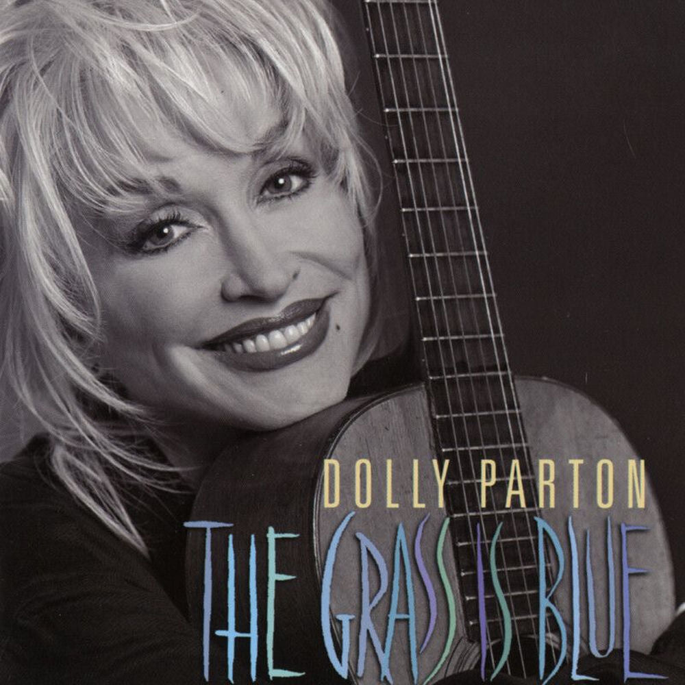 Dolly Parton – The Grass Is Blue