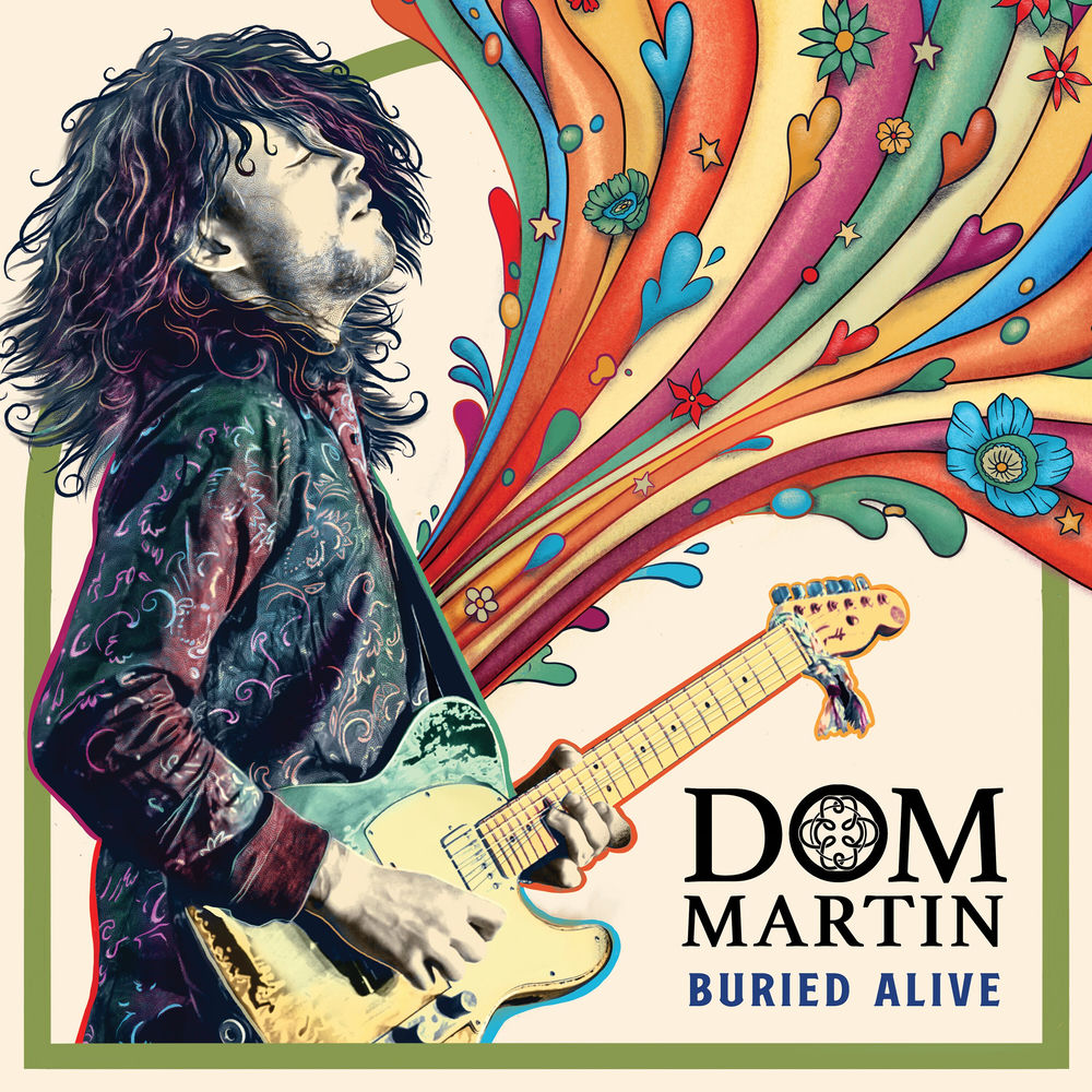 Dom Martin – Buried Alive (Live)