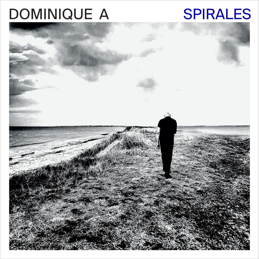 Dominique A – Spirales