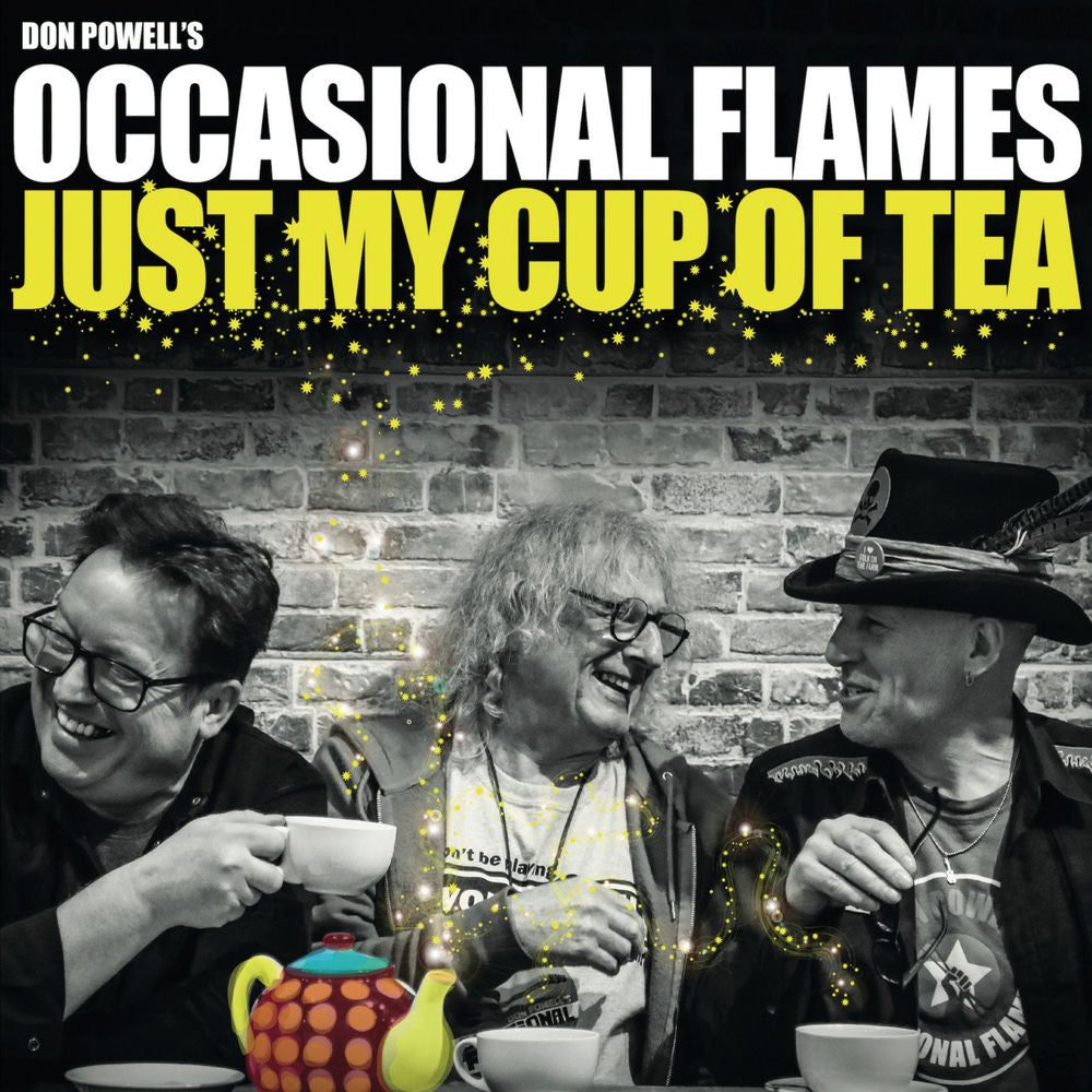 Don Powell’s Occasional Flames – Just My Cup Of Tea