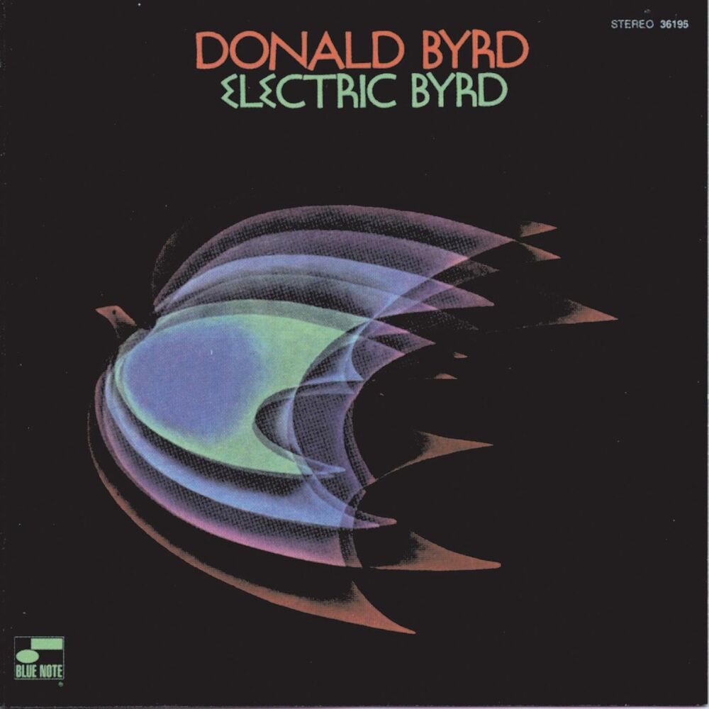 Donald Byrd – Electric Byrd