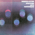 Donald Byrd – Stepping Into Tomorrow
