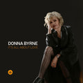 Donna Byrne – It's All About Love