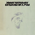 Donny Hathaway – Extension of a Man