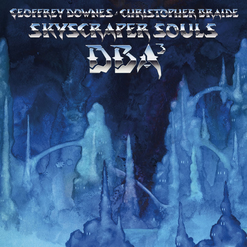 Downes Braide Association – Skyscraper Souls (feat. Chris Braide & Geoff Downes)