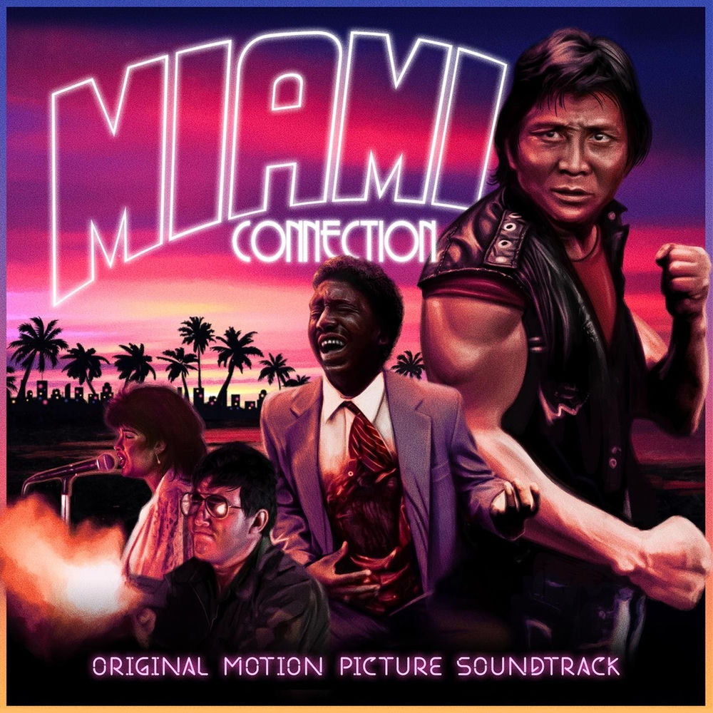 Dragon sound – Miami Connection (Original Motion Picture Soundtrack)