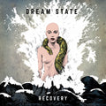 Dream State – Recovery