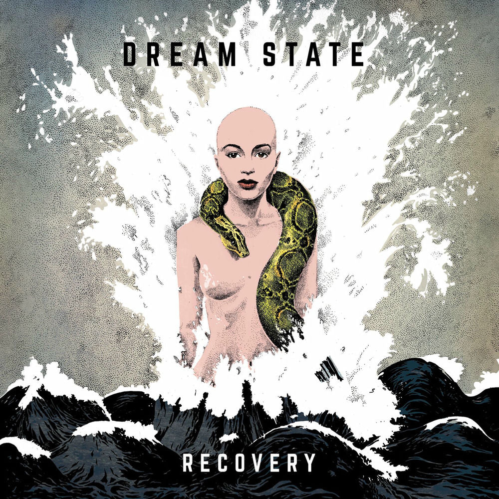 Dream State – Recovery