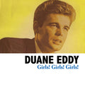 Duane Eddy – Girls! Girls! Girls!