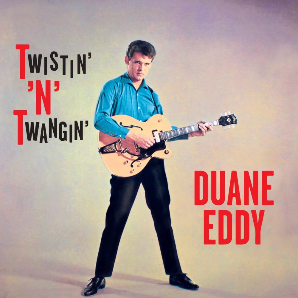 Duane Eddy – Twistin' 'N Twangin'