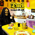 DUEL – Breakfast (with) Death