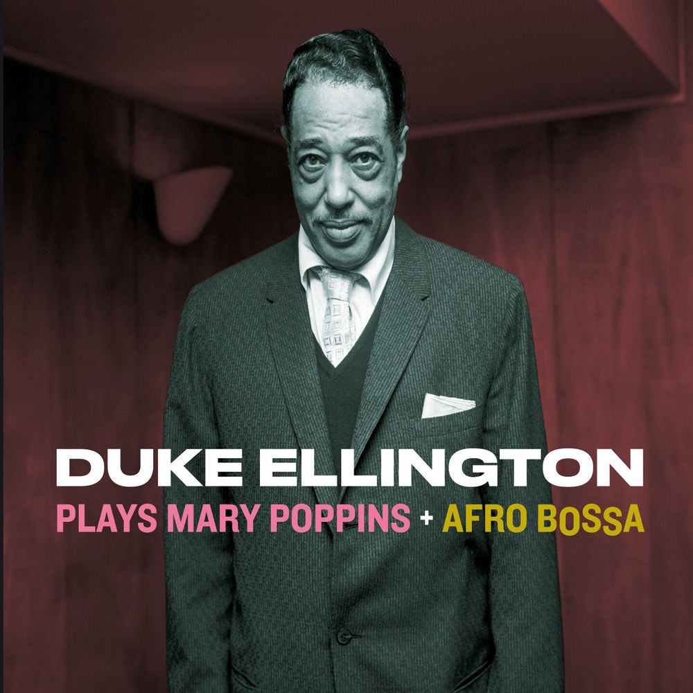 Duke Ellington – Plays Mary Poppins + Afro Bossa