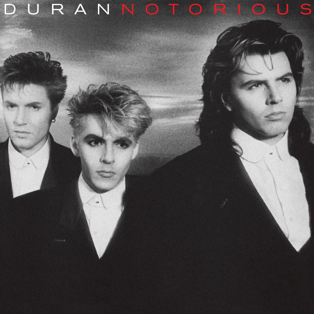 Duran Duran – Notorious (Deluxe Edition)