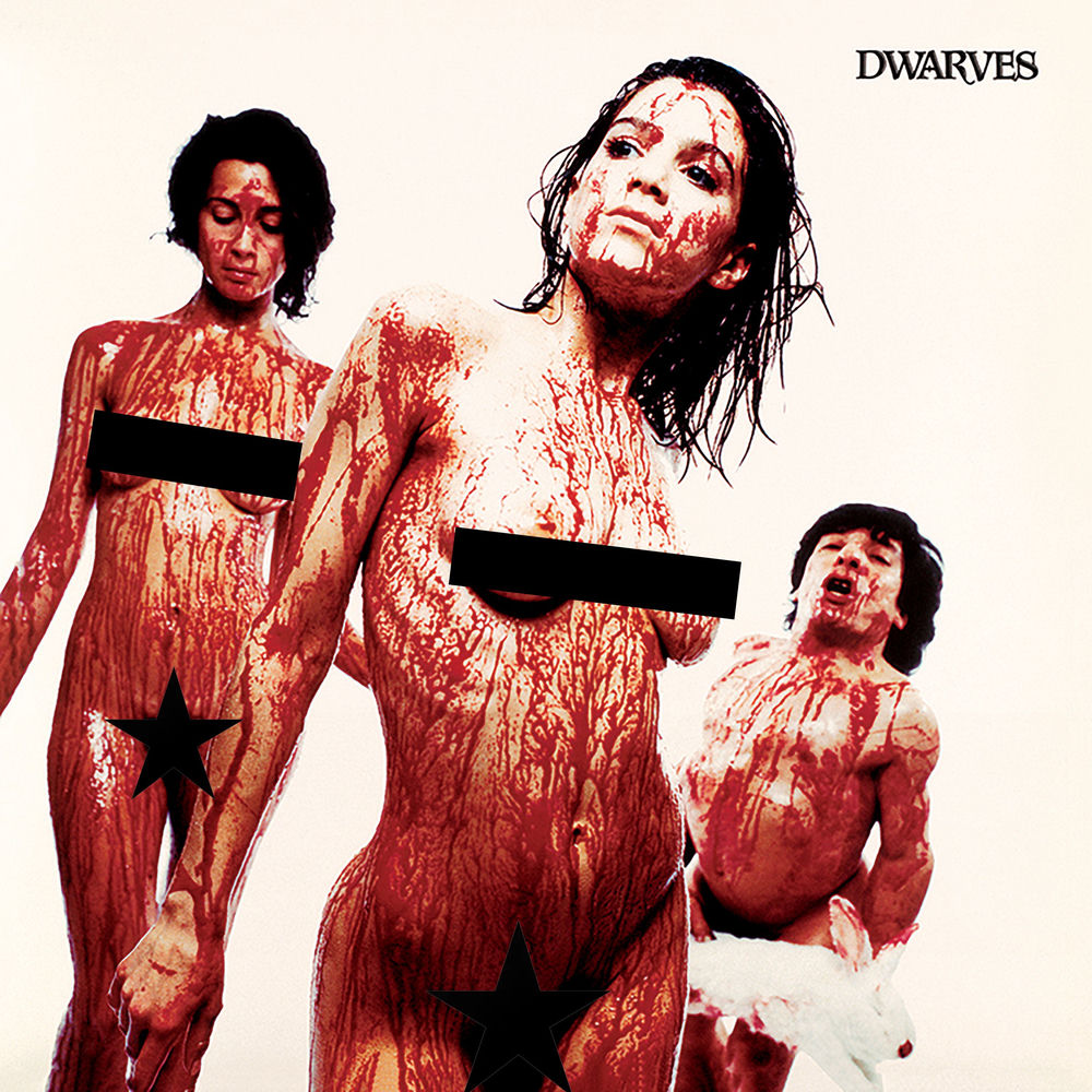 Dwarves – Blood, Guts & Pussy