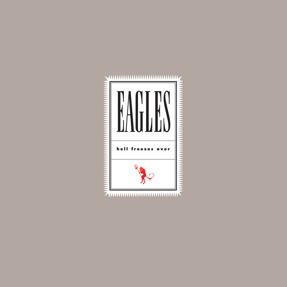 Eagles – Hell Freezes Over (Remaster 2018)
