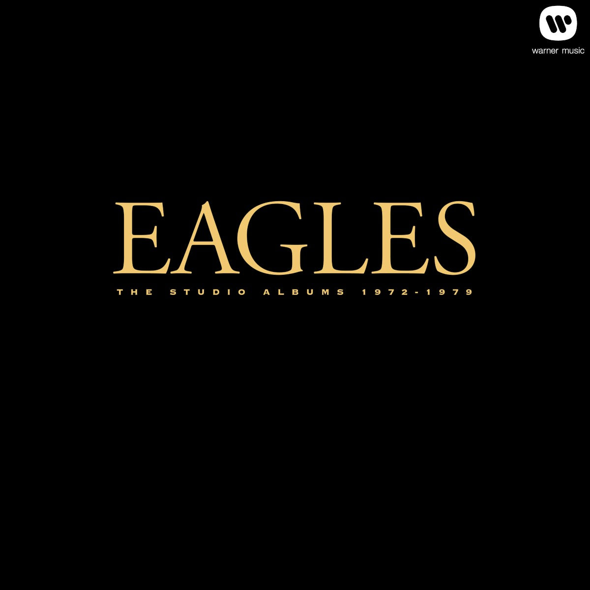 Eagles – The Studio Albums 1972–1979