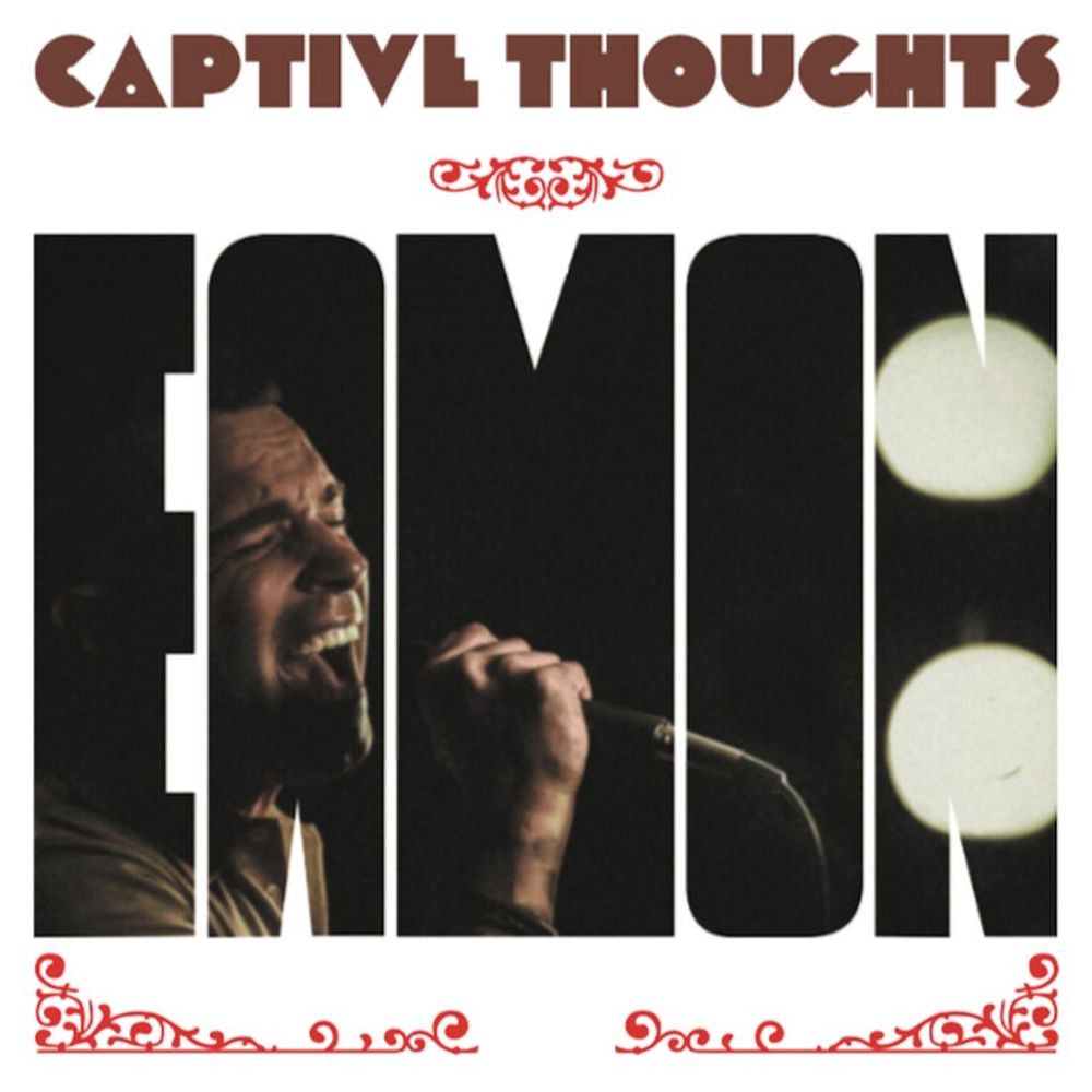 Eamon – Captive Thoughts
