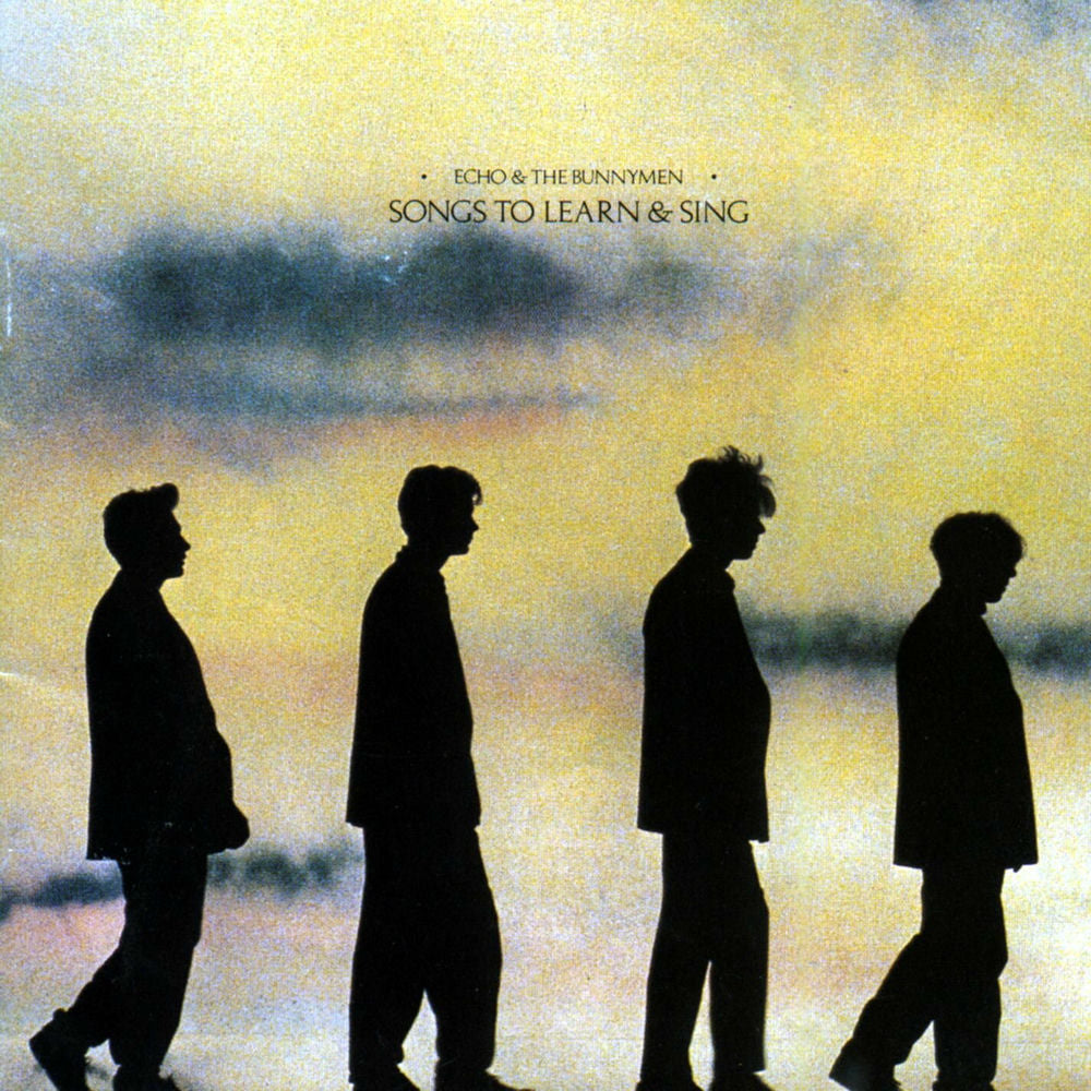 Echo and the Bunnymen – Songs to Learn & Sing