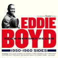 Eddie Boyd – Blue Monday Blues: 1950 - 1960 Sides