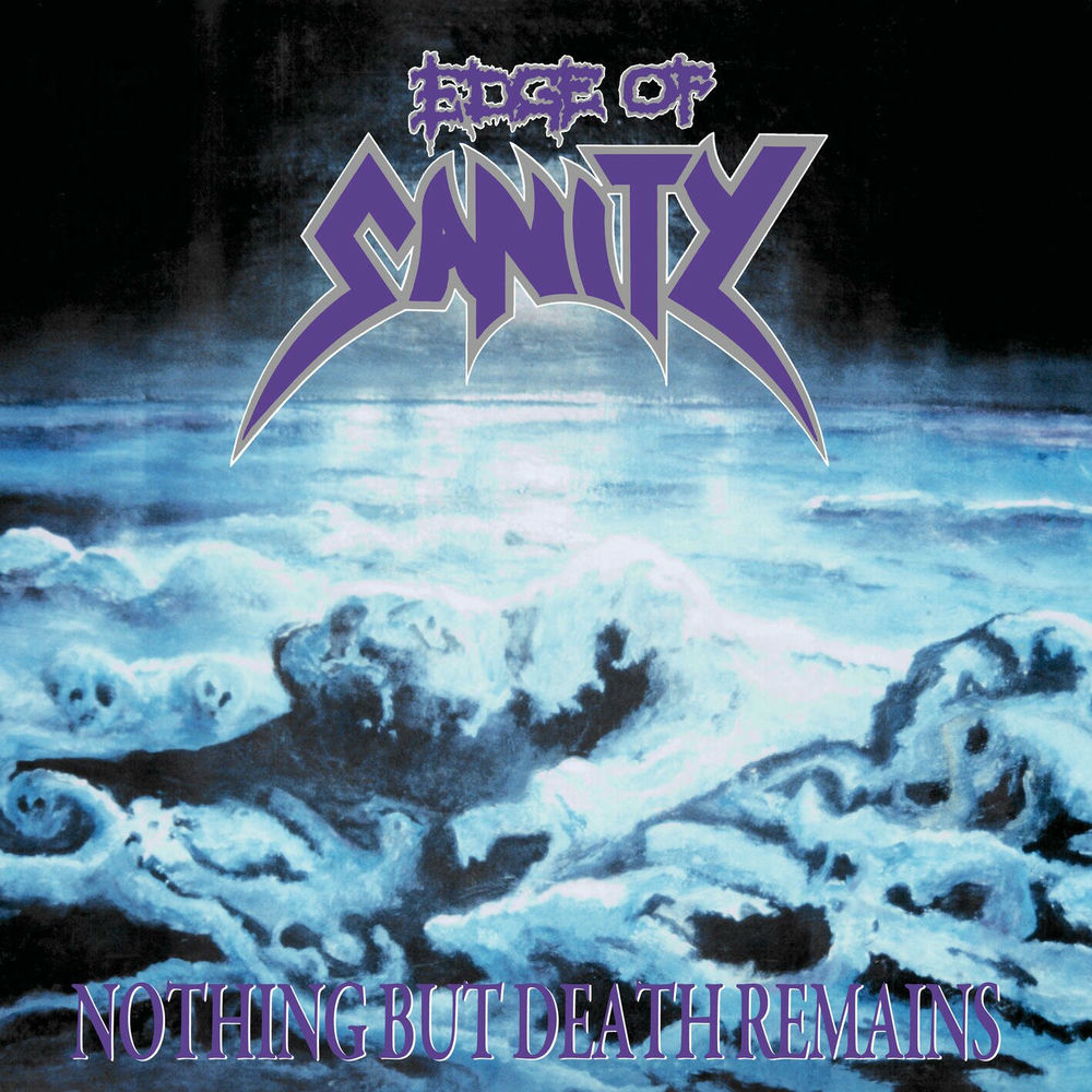 Edge Of Sanity – Nothing But Death Remains (Remaster 2024)
