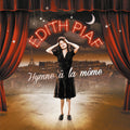 Édith Piaf – Best of Edith Piaf : Hymne à la môme (Remasterisé en 2012)