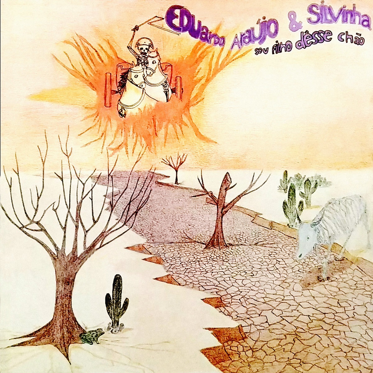 Eduardo Araújo & Silvinha – Sou Filho Deste Chão