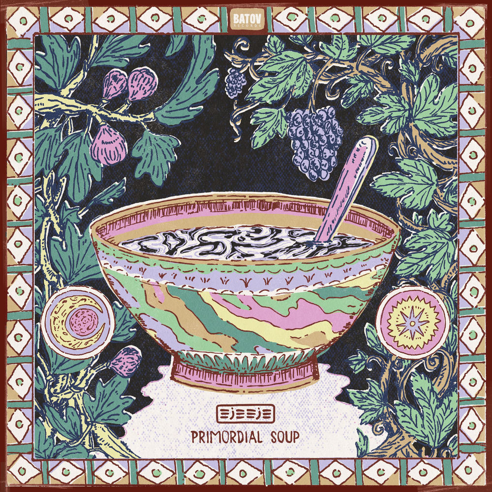 Eje Eje – Primordial Soup