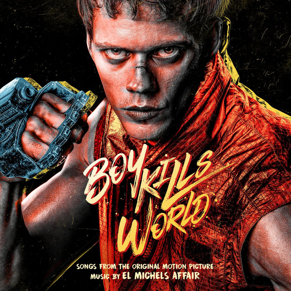 El Michels Affair – Boy Kills World (Songs From The Original Motion Picture)