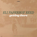 Eli Paperboy Reed – Getting There