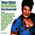 Ella Fitzgerald – 'Blue Skies' : Ella Fitzgerald Sings the Best of the Irving Berlin & Duke Ellington Songbooks