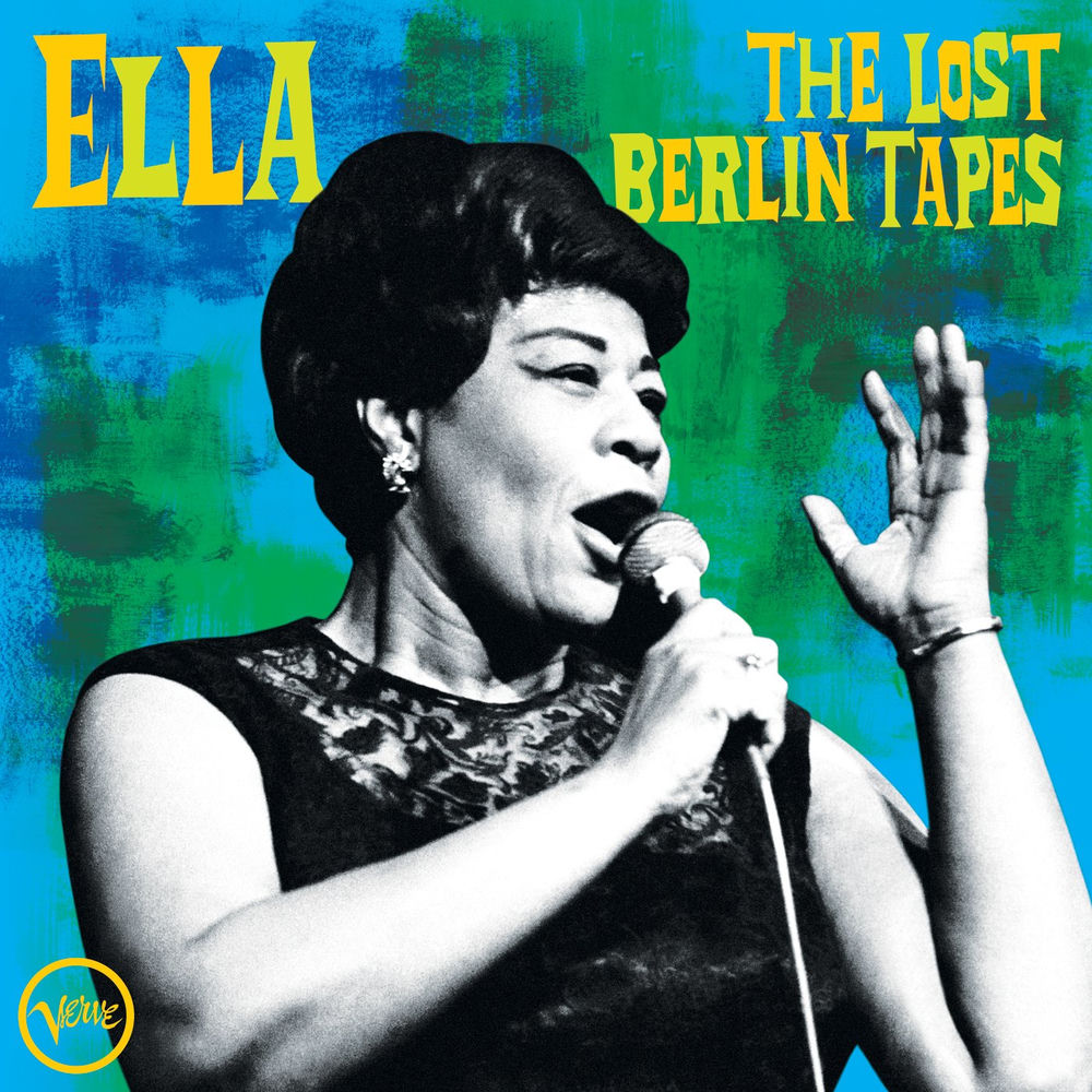 Ella Fitzgerald – Ella: The Lost Berlin Tapes (Live)