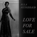 Ella Fitzgerald – Love for Sale