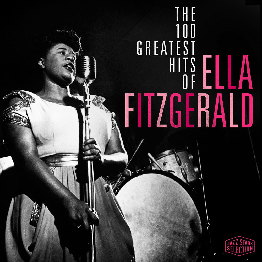 Ella Fitzgerald – The 100 Greatest Hits Of Ella Fitzgerald