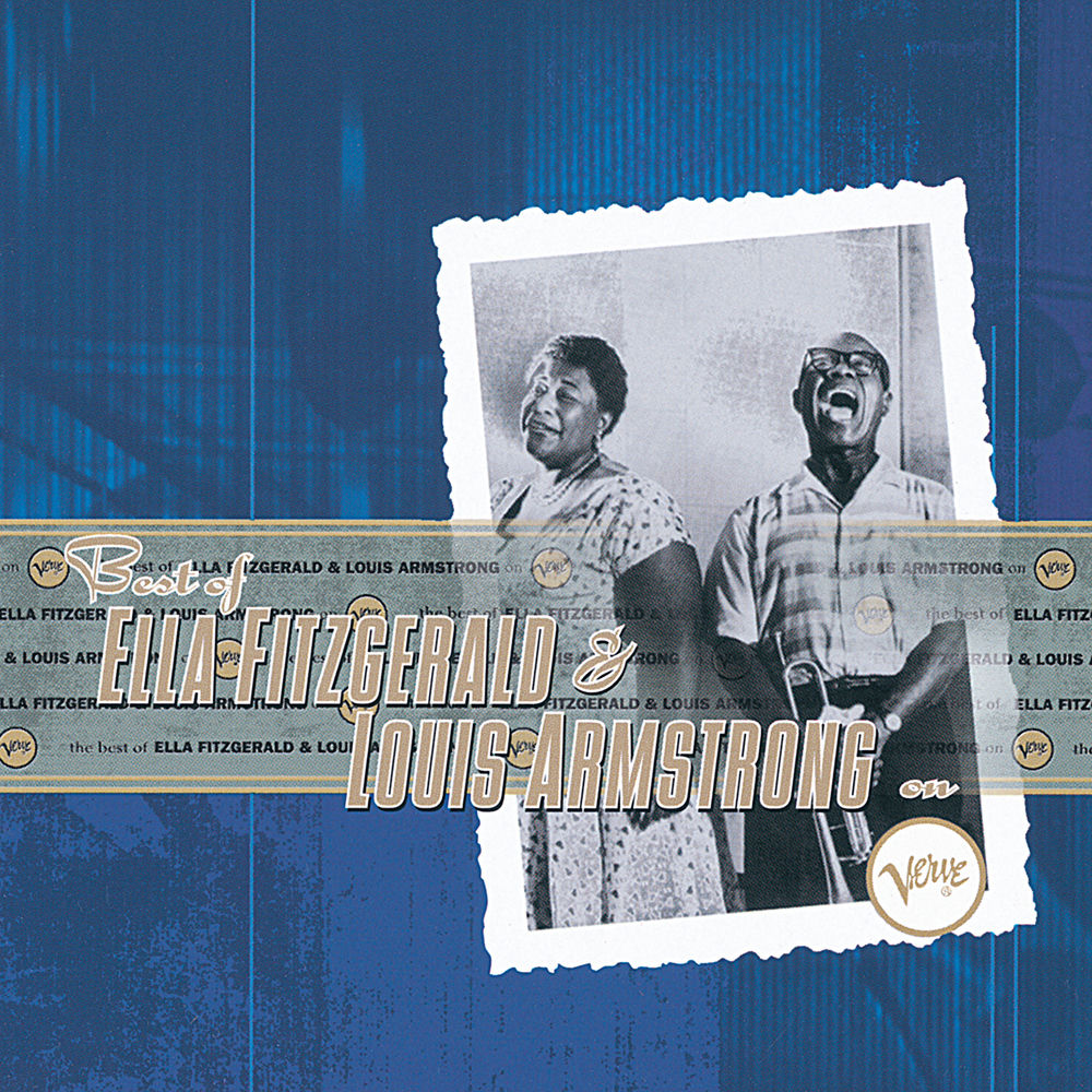 Ella Fitzgerald – The Best Of Ella Fitzgerald And Louis Armstrong On Verve