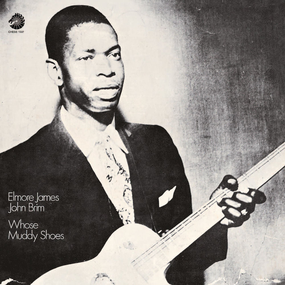 Elmore James – Whose Muddy Shoes