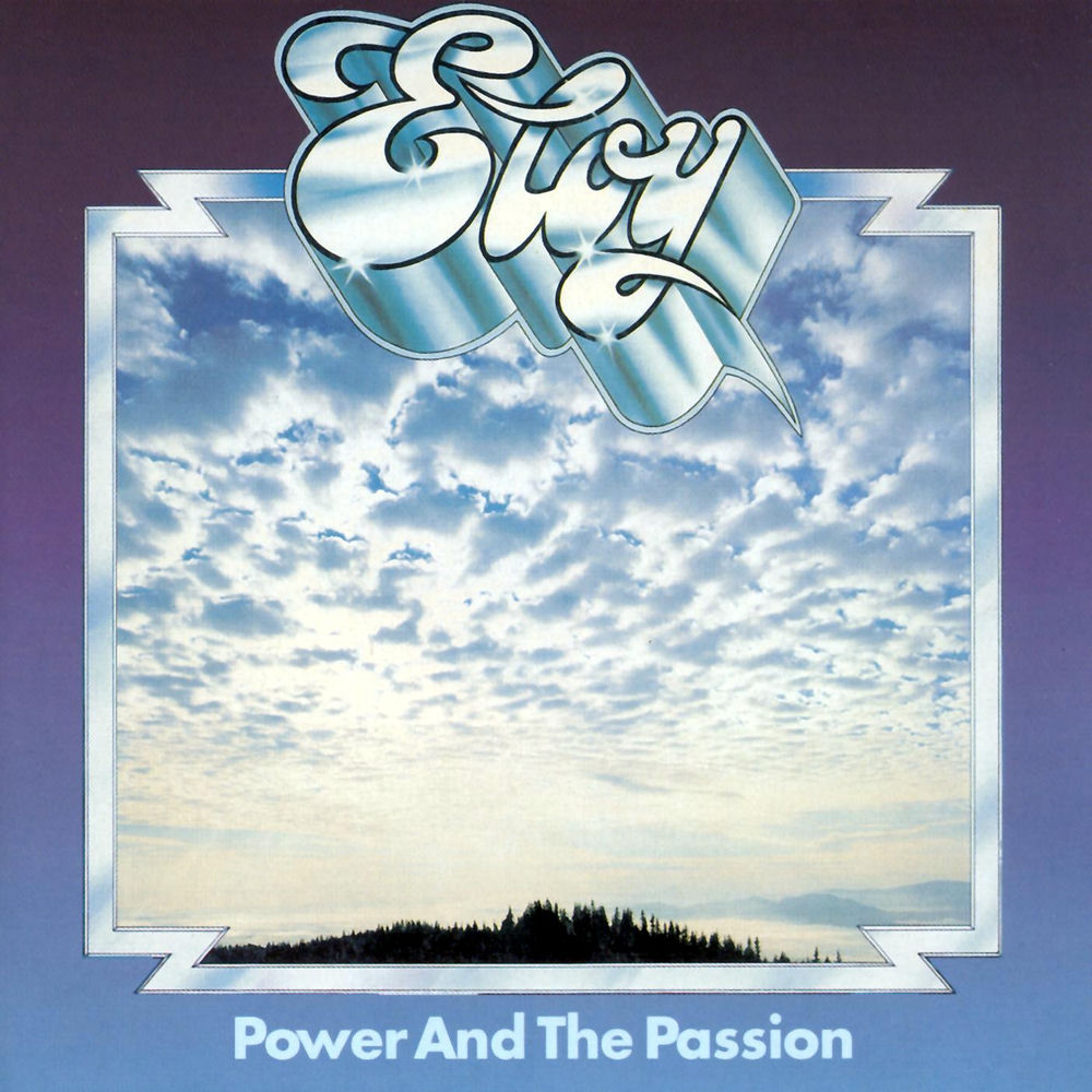 Eloy – Power And The Passion (Remastered Album)