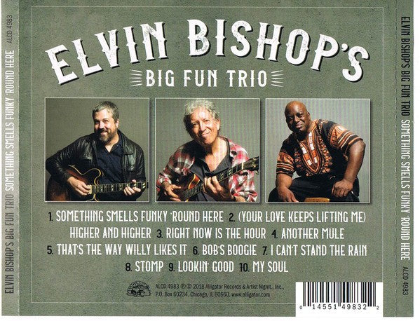 Elvin Bishop’s Big Fun Trio – Something Smell’s Funky ’Round Here — back cover
