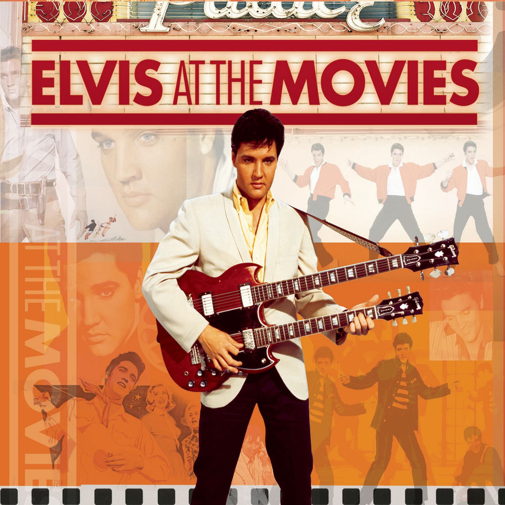Elvis Presley – Elvis At The Movies