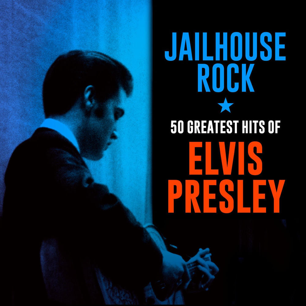 Elvis Presley – Jailhouse Rock: 50 Greatest Hits of Elvis Presley
