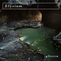 Elysium – Glisten