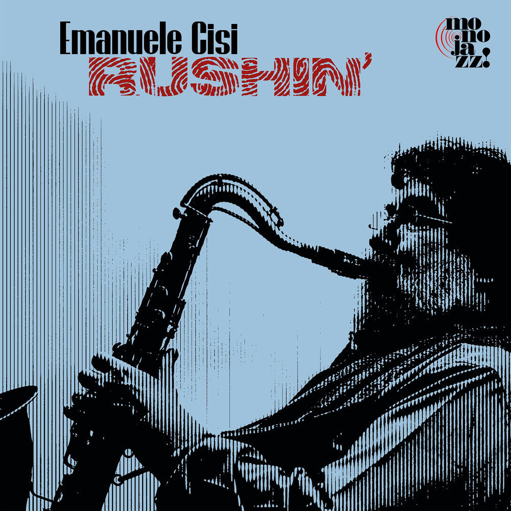 Emanuele Cisi – Rushin'