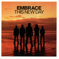Embrace – This New Day