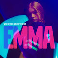 Emma – Where Dreams Never Die