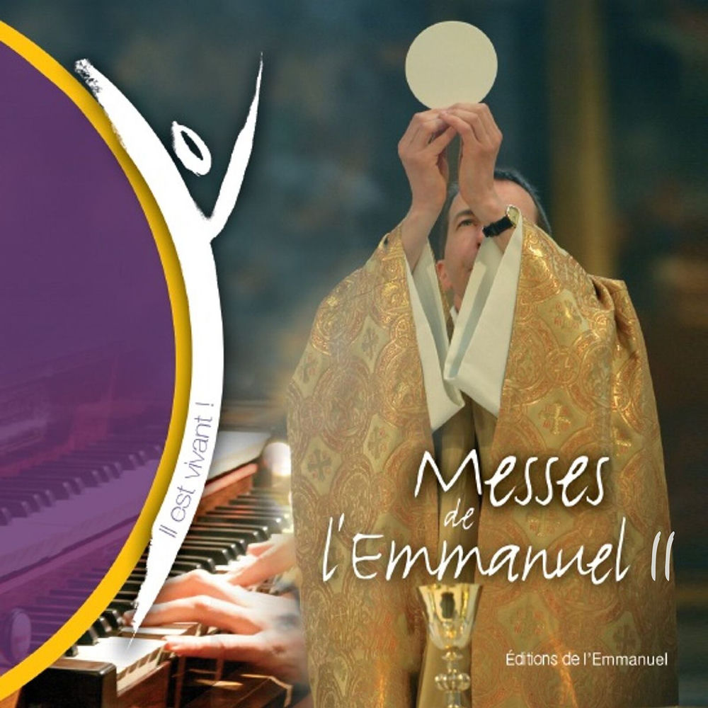 Emmanuel Music – Messes de l'Emmanuel II