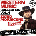 Ennio Morricone – Western Music Collection Vol. 1 - Ennio Morricone (Original Film Scores) [Digitally Remastered]